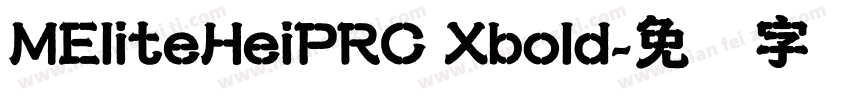 MEliteHeiPRC Xbold字体转换